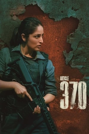 Article 370 2024 Hindi HDRip 720p – 480p – 1080p